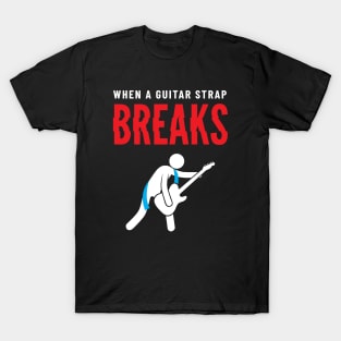 When A Guitar Strap Breaks Dark Theme T-Shirt